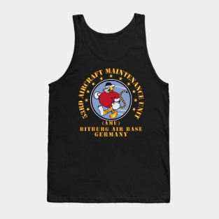 53rd Aircraft Maintenance Unit - AMU - Bitberg AB Germany Tank Top